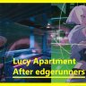 Квартира Люси после Edgerunners / Lucy's Apartment After Edgerunners