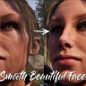 Smooth Beautiful Faces / Гладкие и красивые лица
